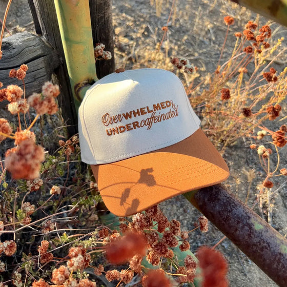 Overwhelmed & Under Caffeinated Hat